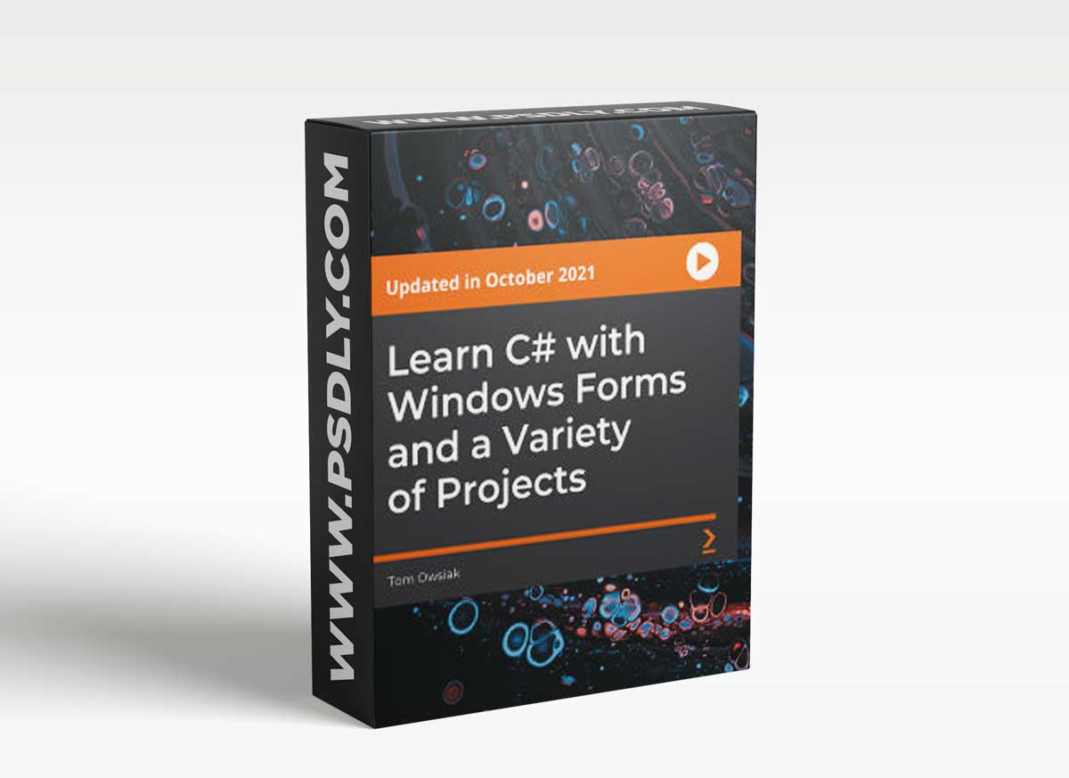 Packt - Learn C# with Windows Forms and a Variety of Projects 1 Packt - Learn C# with Windows Forms and a Variety of Projects