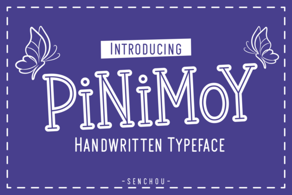 Pinimoy Font 1 Pinimoy Font