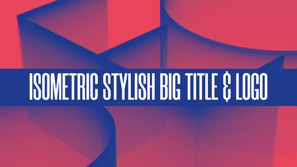 Videohive Isometric Stylish Big Title & Logo 29507024 1 Videohive Isometric Stylish Big Title & Logo 29507024