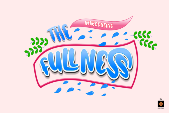 The Fullness Font 1 The Fullness Font