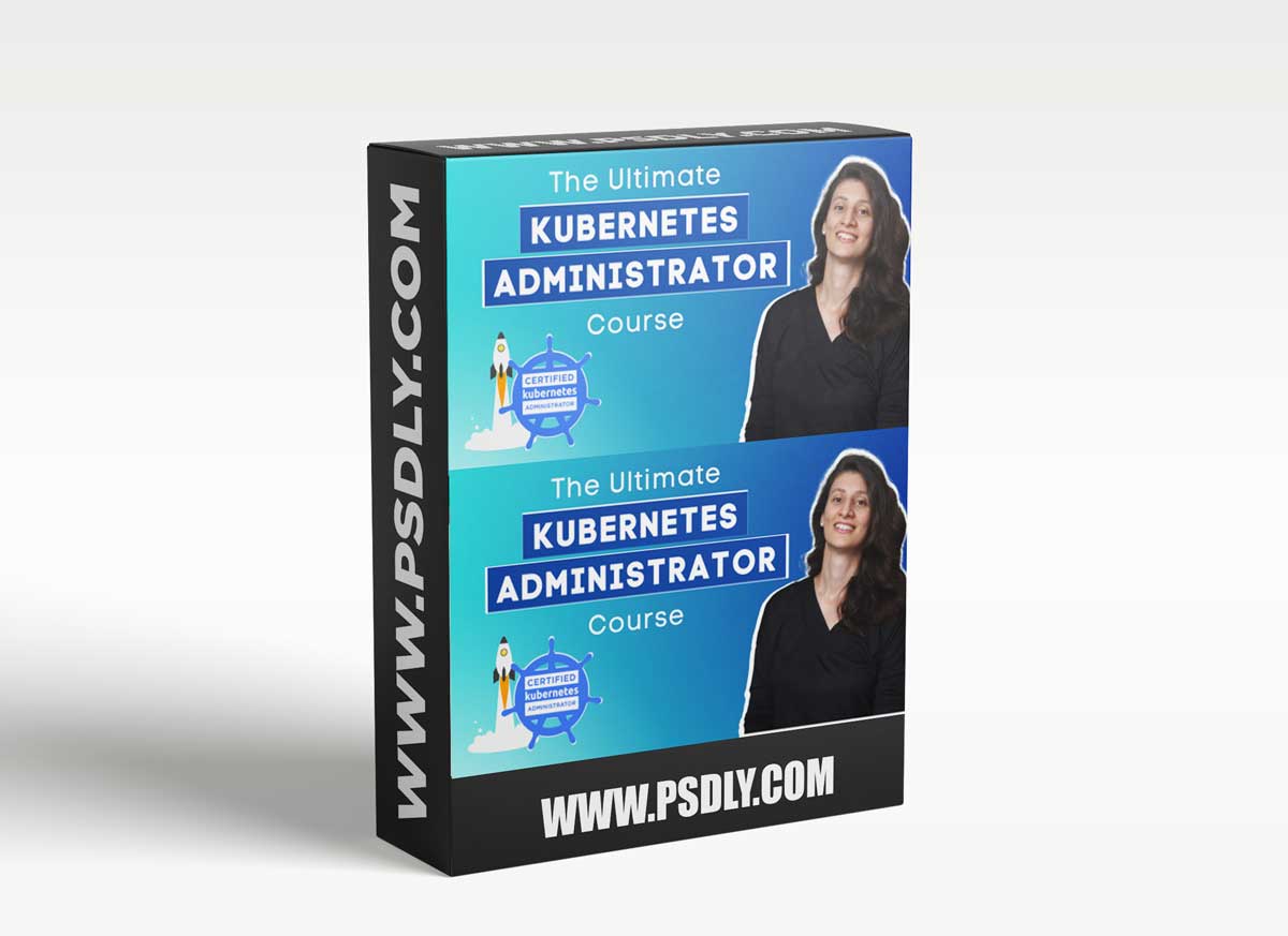 The Ultimate Kubernetes Administrator Course (CKA) 1 The Ultimate Kubernetes Administrator Course (CKA)