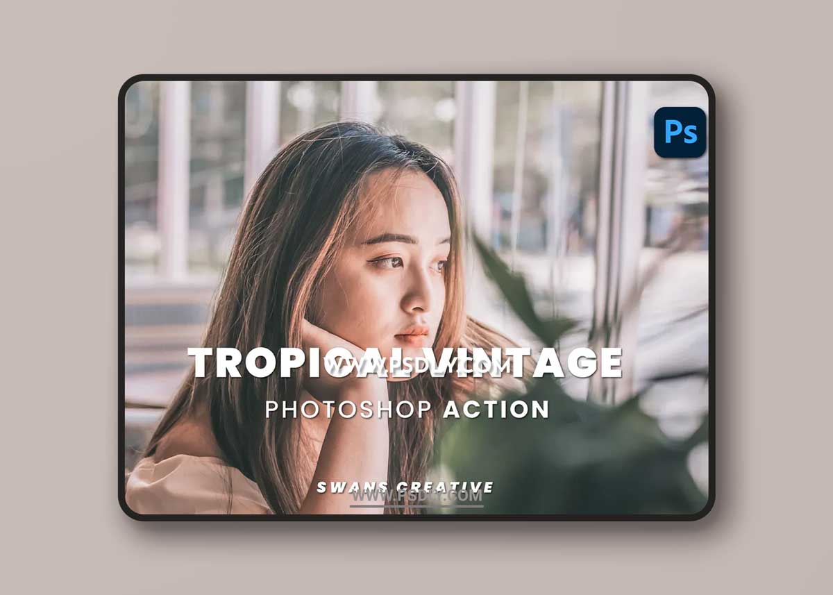 Tropical Vintage Photoshop Action 1 Tropical Vintage Photoshop Action