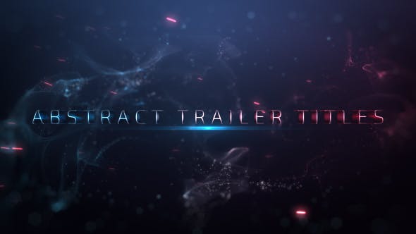 Videohive Abstract Trailer Titles 19996419 1 Videohive Abstract Trailer Titles 19996419