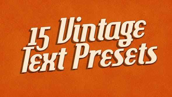 Videohive 15 Vintage Retro Text Presets 9472590 1 Videohive 15 Vintage Retro Text Presets 9472590