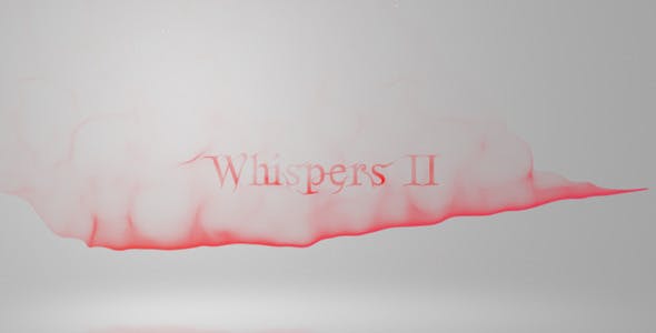 Videohive Whispers II 1589088 1 Videohive Whispers II 1589088