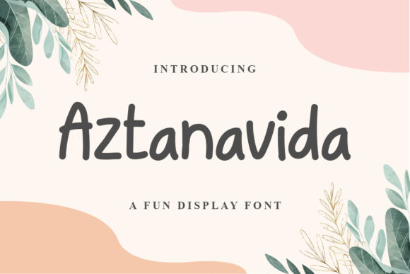 Aztanavida Font 1 Aztanavida Font