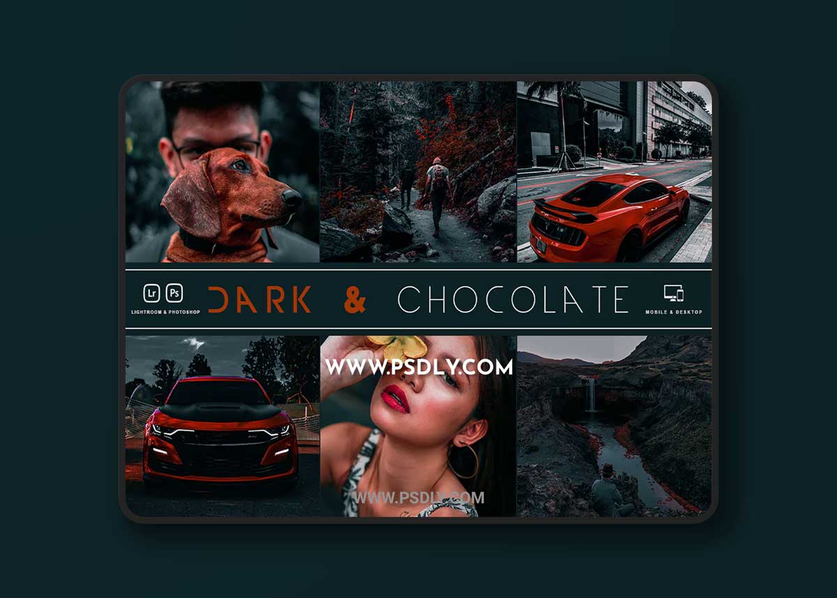 Dark & Chocolate Photoshop & Lightroom 1 Dark & Chocolate Photoshop & Lightroom