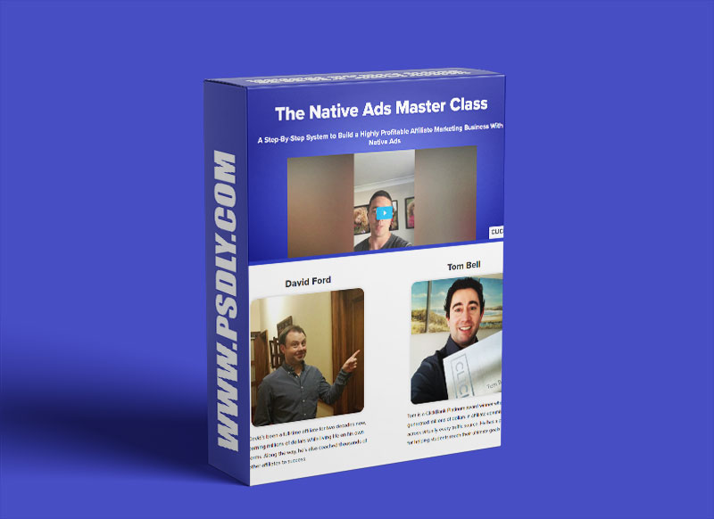 David Ford, Tom Bell – The Native Ads Master Class Download 1 David Ford Tom Bell The Native Ads Master Class Download