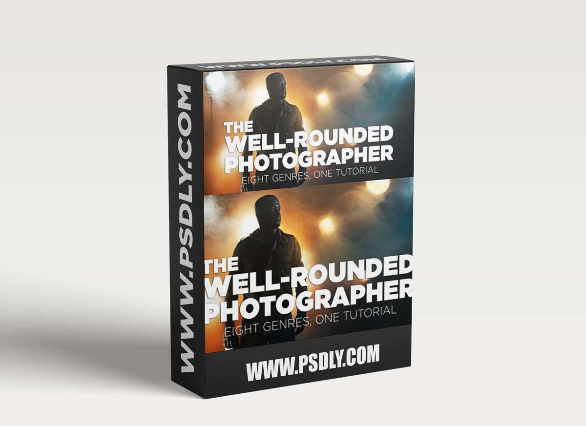 Fstoppers - The Well-Rounded Photographer 1 Fstoppers - The Well-Rounded Photographer