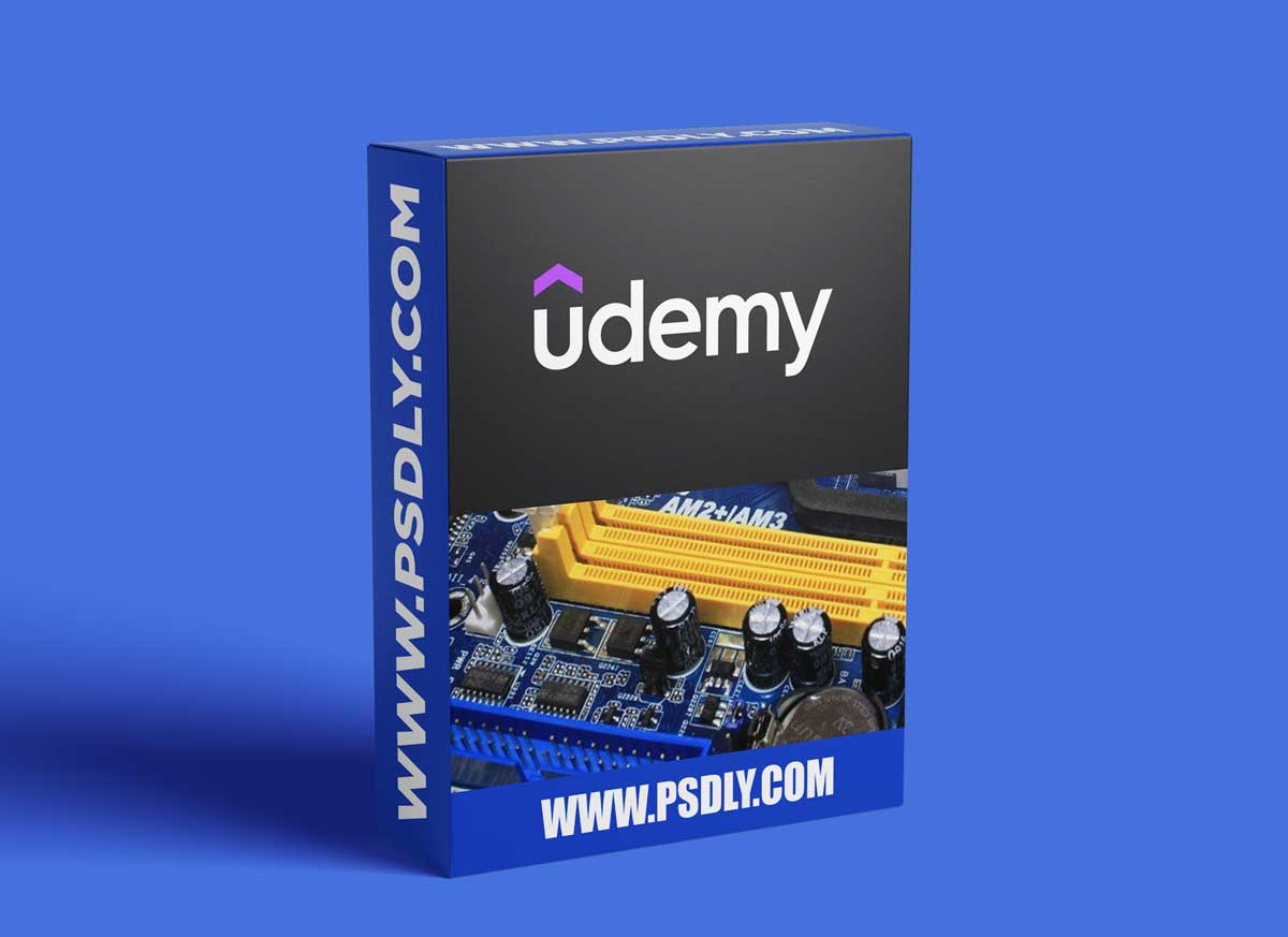 Motherboard: Complete Motherboard Parts & Components Course 1 Motherboard: Complete Motherboard Parts & Components Course