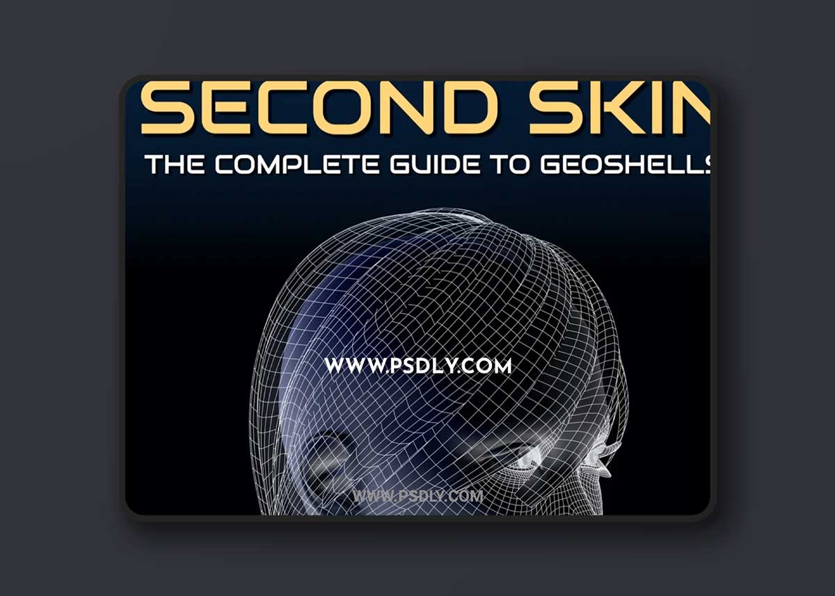 Second Skin The Complete Guide to Geoshells 1 Second Skin The Complete Guide to Geoshells