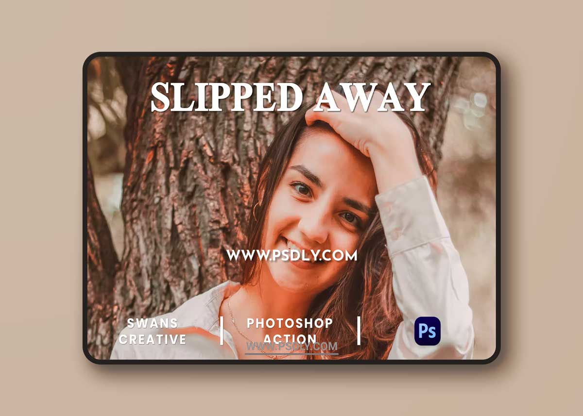 Slipped Away Photoshop Action 1 Slipped Away Photoshop Action