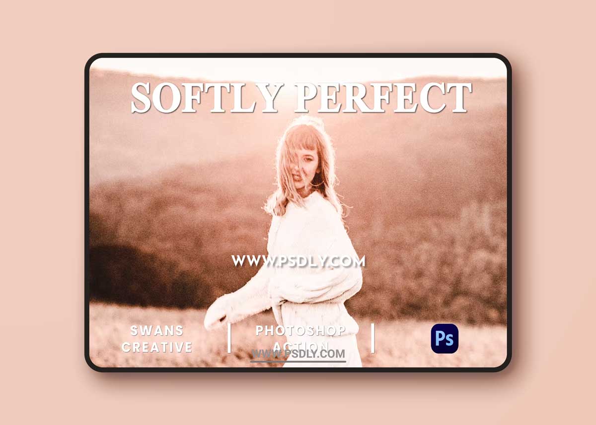 Softly Perfect Photoshop Action 1 Softly Perfect Photoshop Action