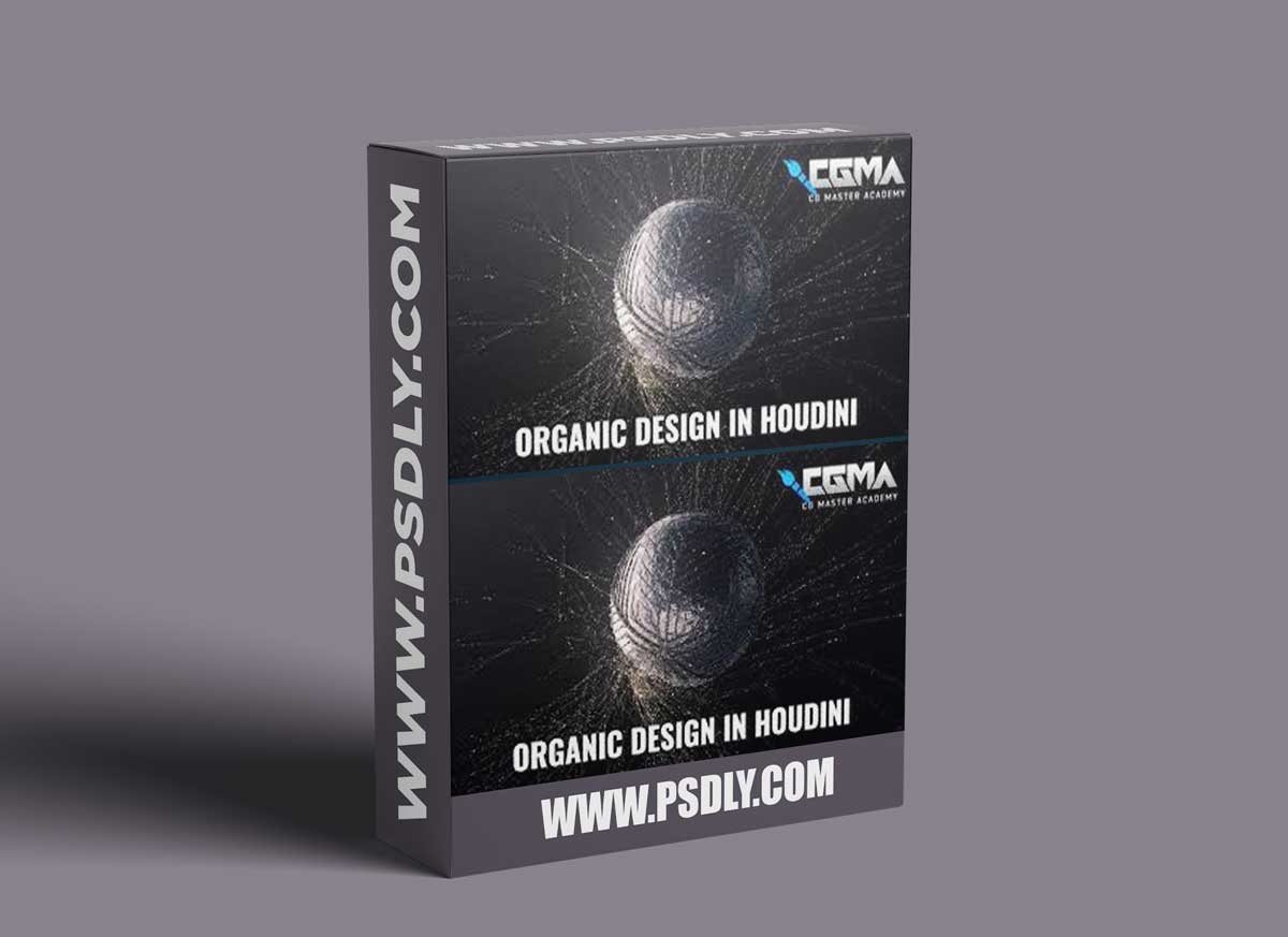 CGMA - Organic Design in Houdini 1 CGMA - Organic Design in Houdini