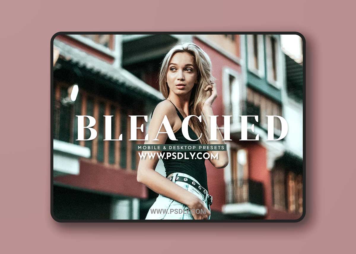 CreativeMarket - Bleached Pro Lightroom Presets 6811430 1 CreativeMarket - Bleached Pro Lightroom Presets 6811430