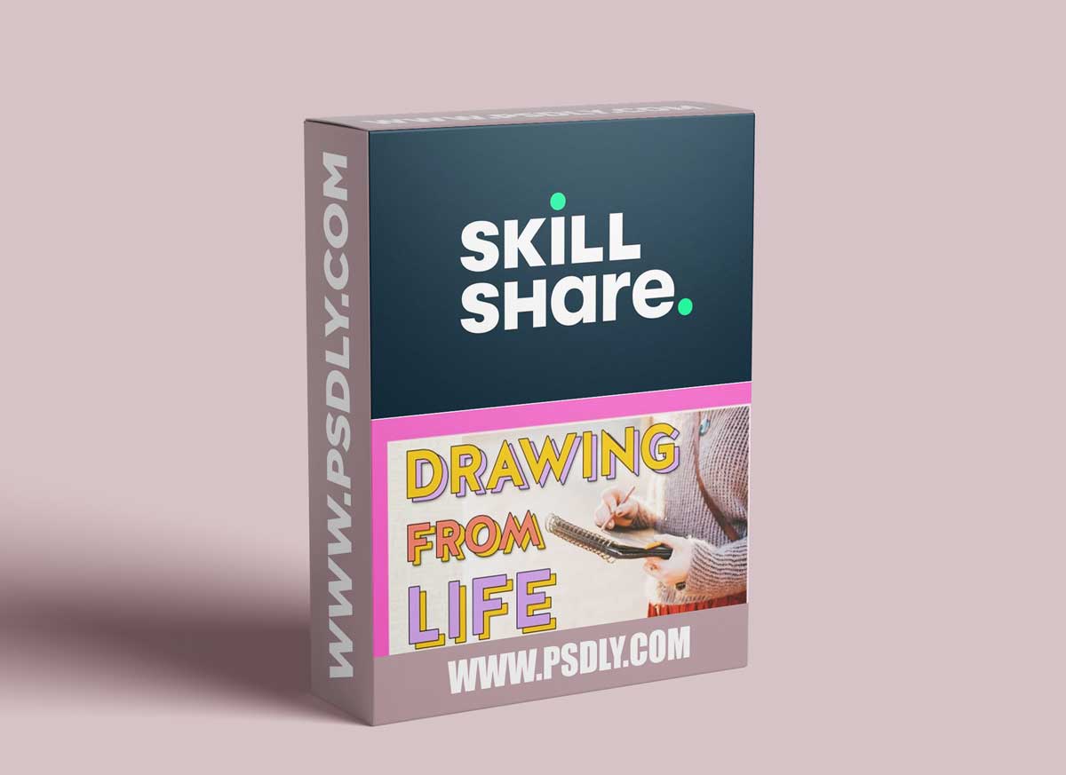 DRAWING FROM LIFE (6 ideas for all levels!) 1 DRAWING FROM LIFE (6 ideas for all levels!)