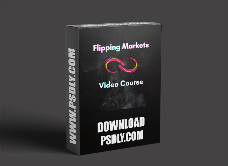 Flipping Markets – Video Course Download 2022 1 Flipping Markets Video Course Download