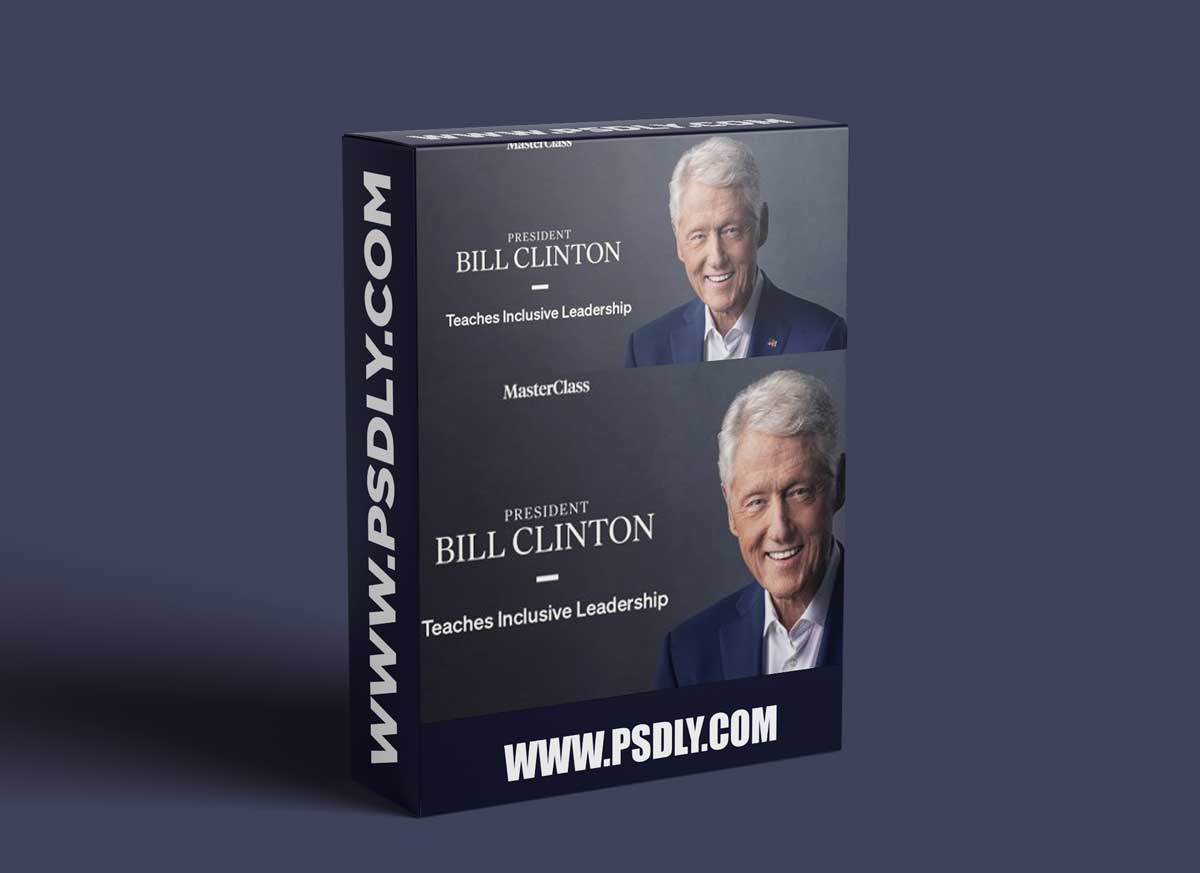 MasterClass - President Bill Clinton Teaches Inclusive Leadership 1 MasterClass - President Bill Clinton Teaches Inclusive Leadership