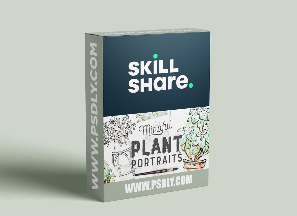 Mindful Plant Portraits: Exploring Fundamentals of Style with Ink and Watercolor 1 Mindful Plant Portraits: Exploring Fundamentals of Style with Ink and Watercolor