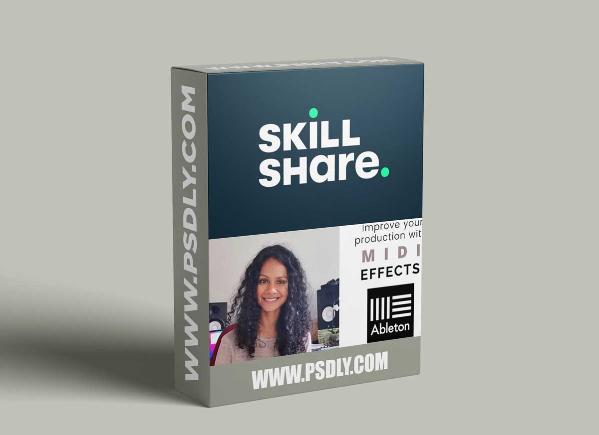Skillshare Improve Your Production with Midi Effects on Ableton Live TUTORiAL 1 Skillshare Improve Your Production with Midi Effects on Ableton Live TUTORiAL