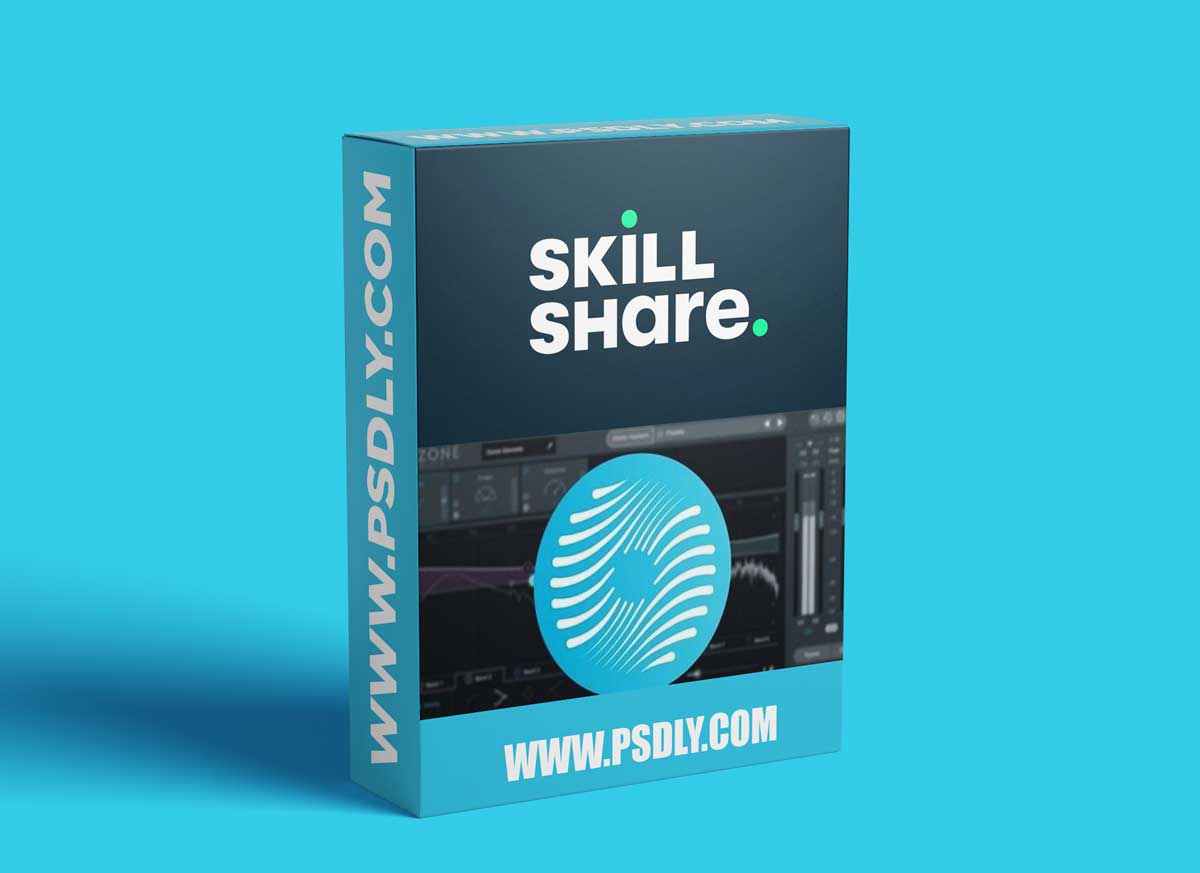 Skillshare Mastering Music With Izotope Ozone 9 TUTORiAL 1 Skillshare Mastering Music With Izotope Ozone 9 TUTORiAL