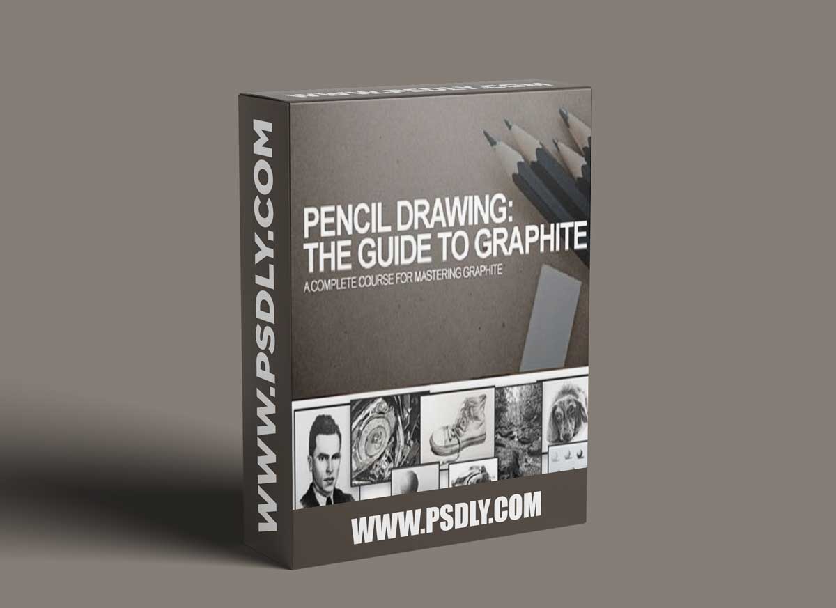 The Virtual Instructor - Pencil Drawing - The Guide to Graphite 1 The Virtual Instructor - Pencil Drawing - The Guide to Graphite
