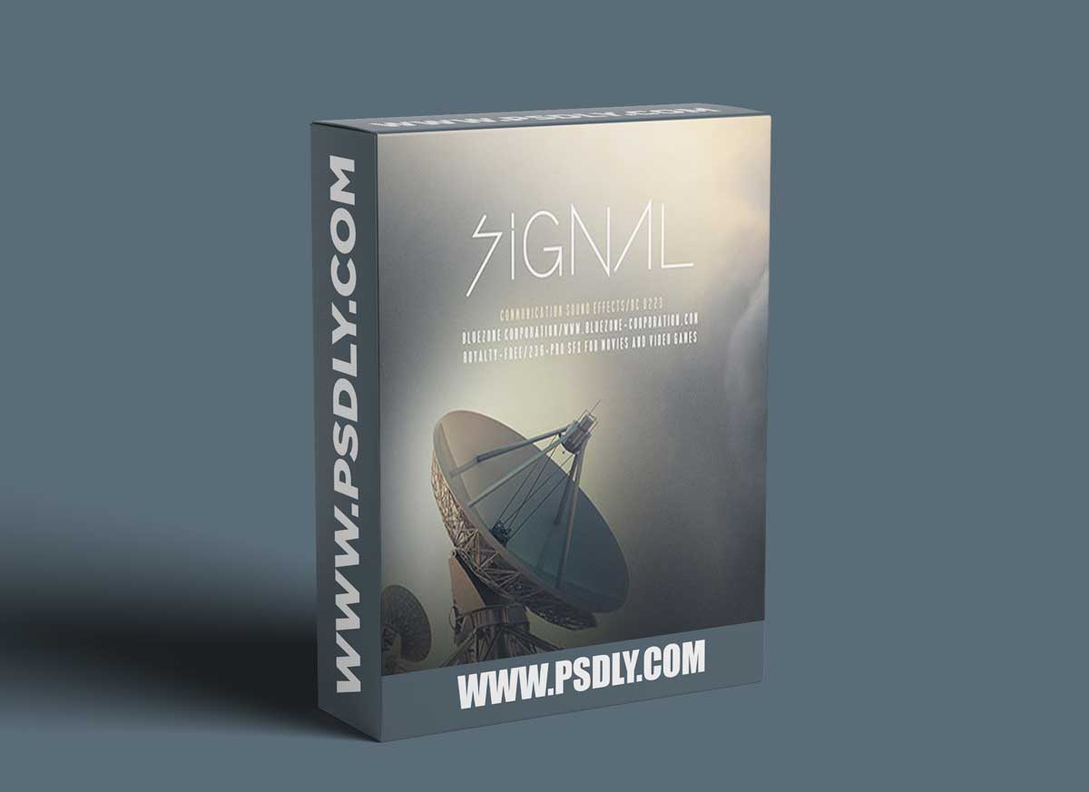 Bluezone Corporation SIGNAL – COMMUNICATION SOUND EFFECTS 1 Bluezone Corporation SIGNAL – COMMUNICATION SOUND EFFECTS