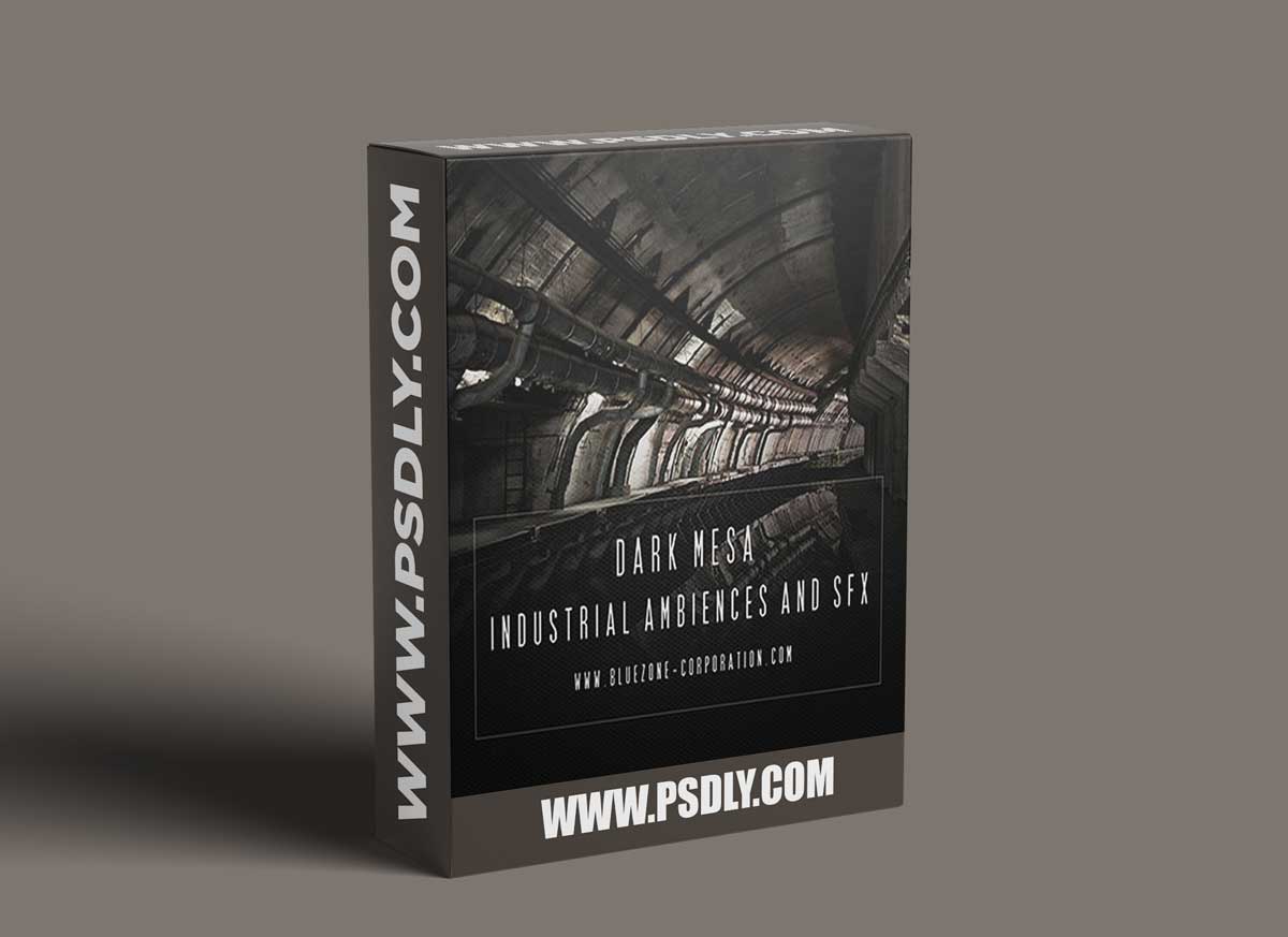 Bluezone Corporation – Dark Mesa – Industrial Ambiences And SFX 1 Bluezone Corporation – Dark Mesa – Industrial Ambiences And SFX