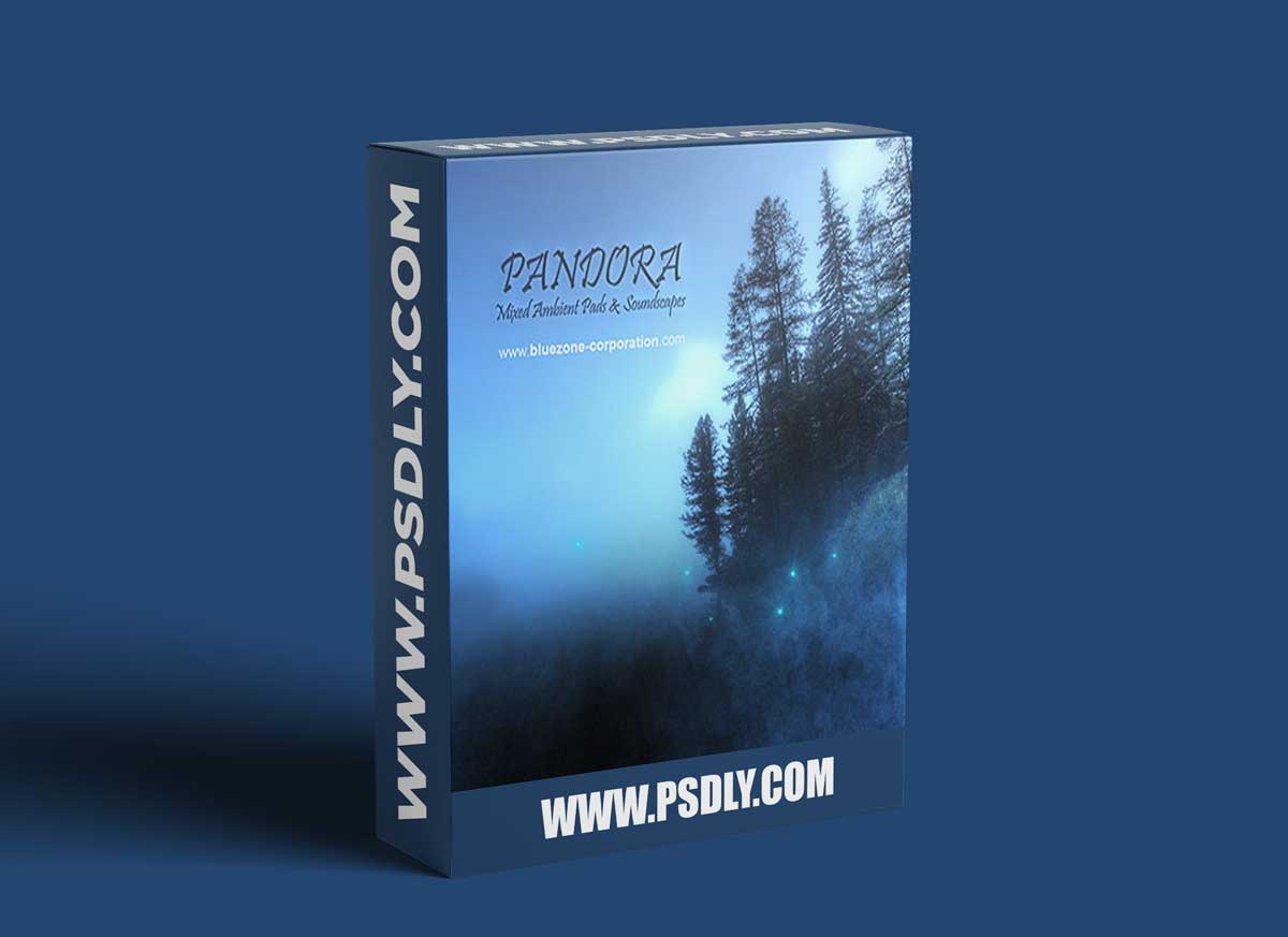 Bluezone Corporation – Pandora – Mixed Ambient Pads & Soundscapes 1 Bluezone Corporation – Pandora – Mixed Ambient Pads & Soundscapes
