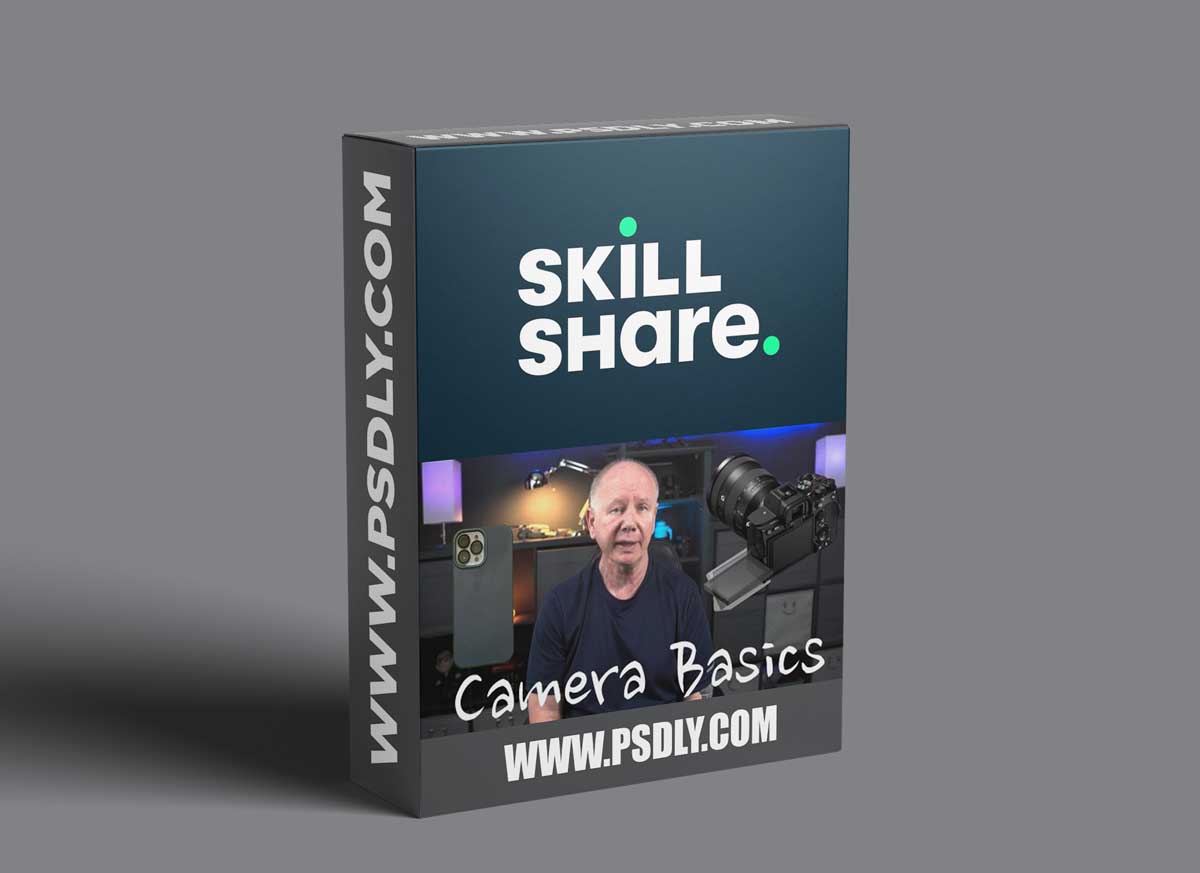Camera Basics | Essentials 1 Camera Basics | Essentials