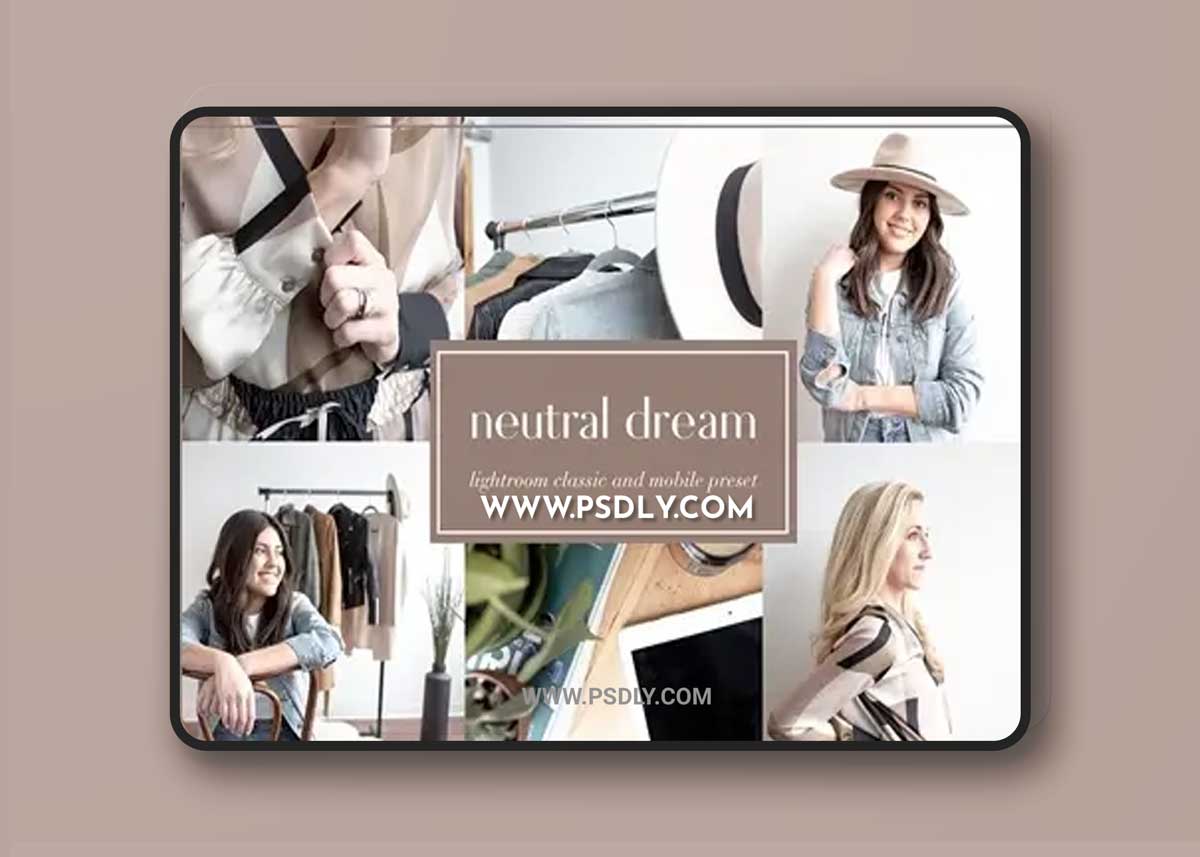 CreativeMarket - Neutral dream lightroom preset 3651332 1 CreativeMarket - Neutral dream lightroom preset 3651332