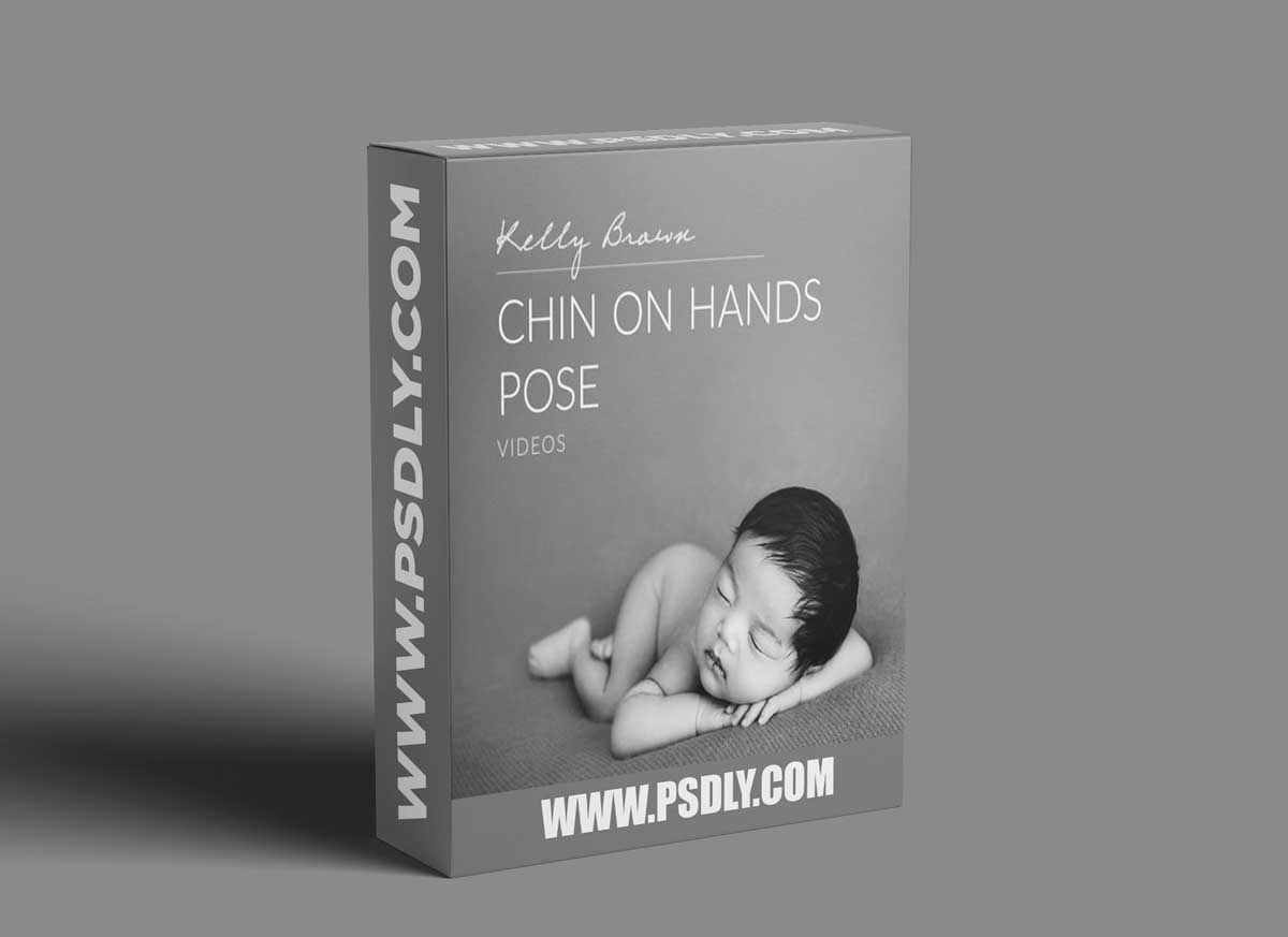 Kelly Brown - Newborn Posing: Chin on Hands 1 Kelly Brown - Newborn Posing: Chin on Hands