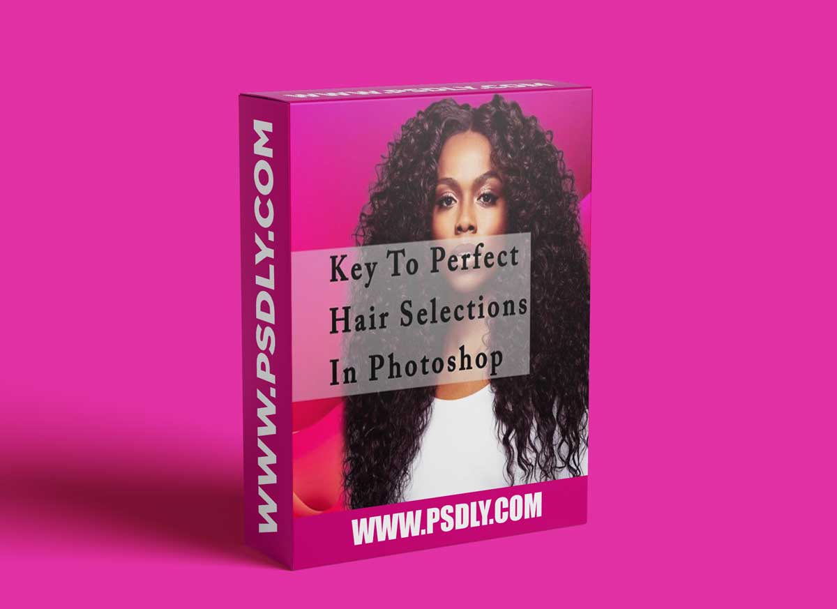 Keys to Perfect Hair Selection in Photoshop 1 Keys to Perfect Hair Selection in Photoshop