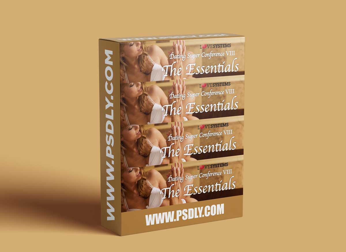 The Essentials: Super Conference VIII - Love Systems 1 The Essentials: Super Conference VIII - Love Systems
