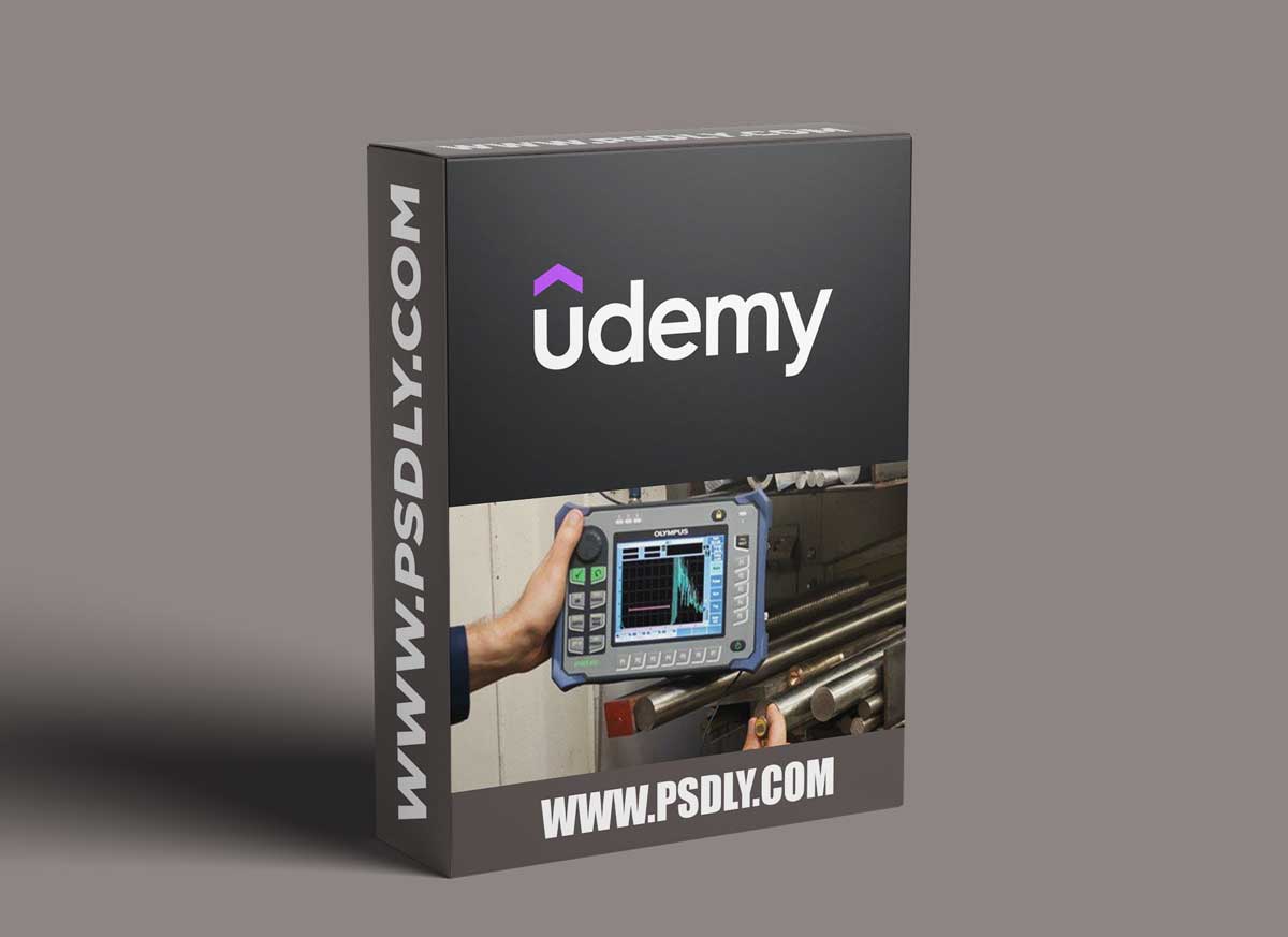 Ultrasonic Testing from Basic to Advanced in NDT Level II 1 Ultrasonic Testing from Basic to Advanced in NDT Level II