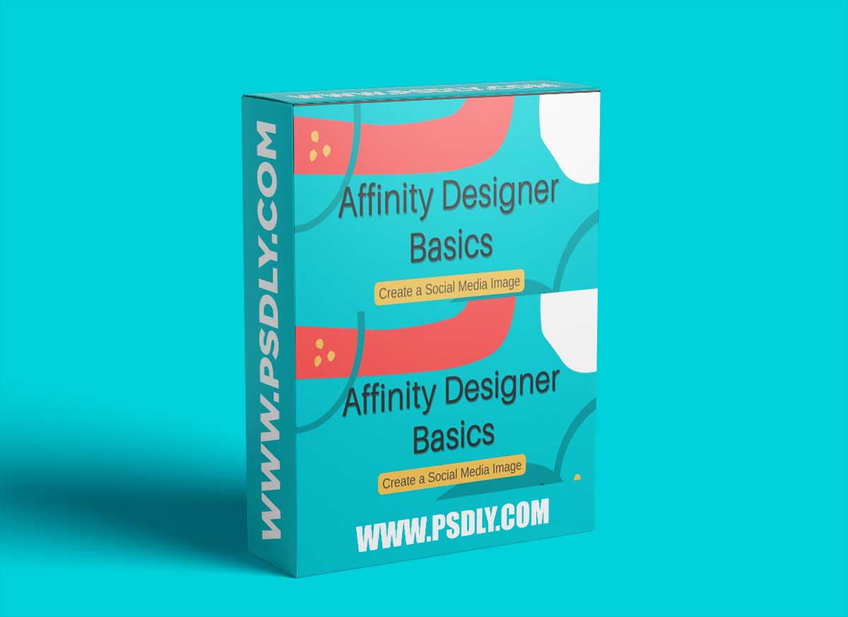 Affinity Designer Basics: Create a Social Media Image 1 Affinity Designer Basics: Create a Social Media Image
