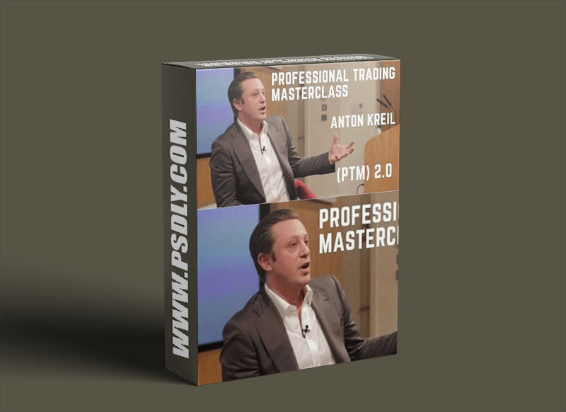 Anton Kreil - Professional Trading Masterclass (PTM) v2.0 Video Series 1 Anton Kreil Professional Trading Masterclass (PTM) v2.0 Video Series