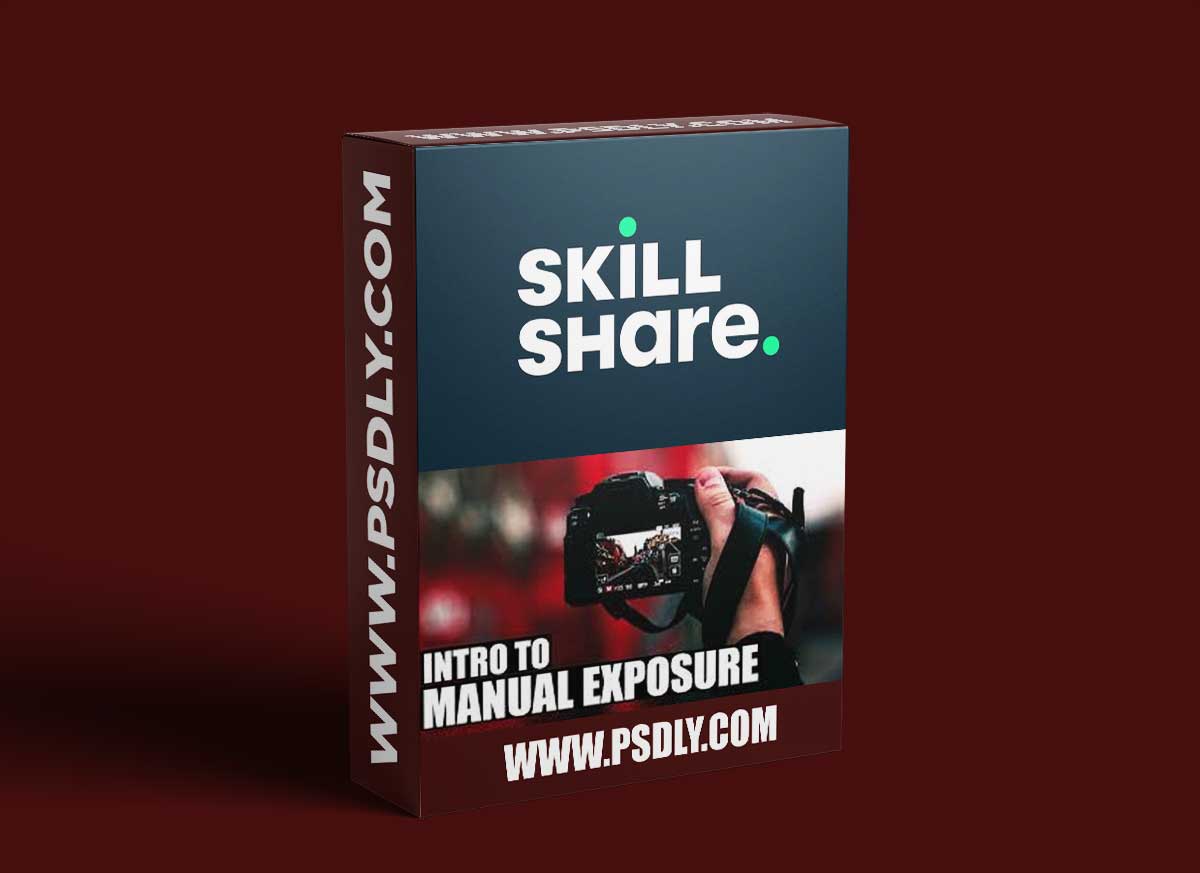 Beginners Guide to Manual Camera Exposure 1 Beginners Guide to Manual Camera Exposure