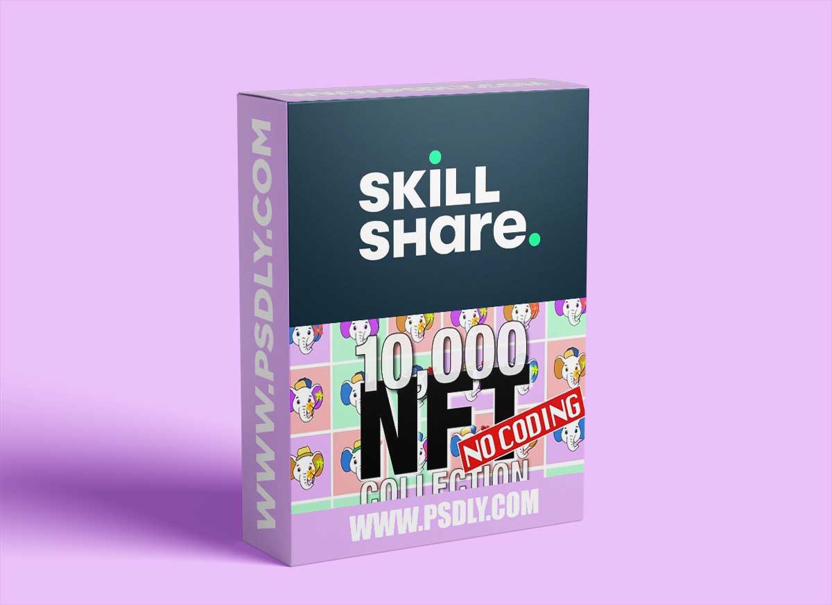 Create a 10, 000 NFT Collection: NO Coding 1 Create a 10, 000 NFT Collection: NO Coding