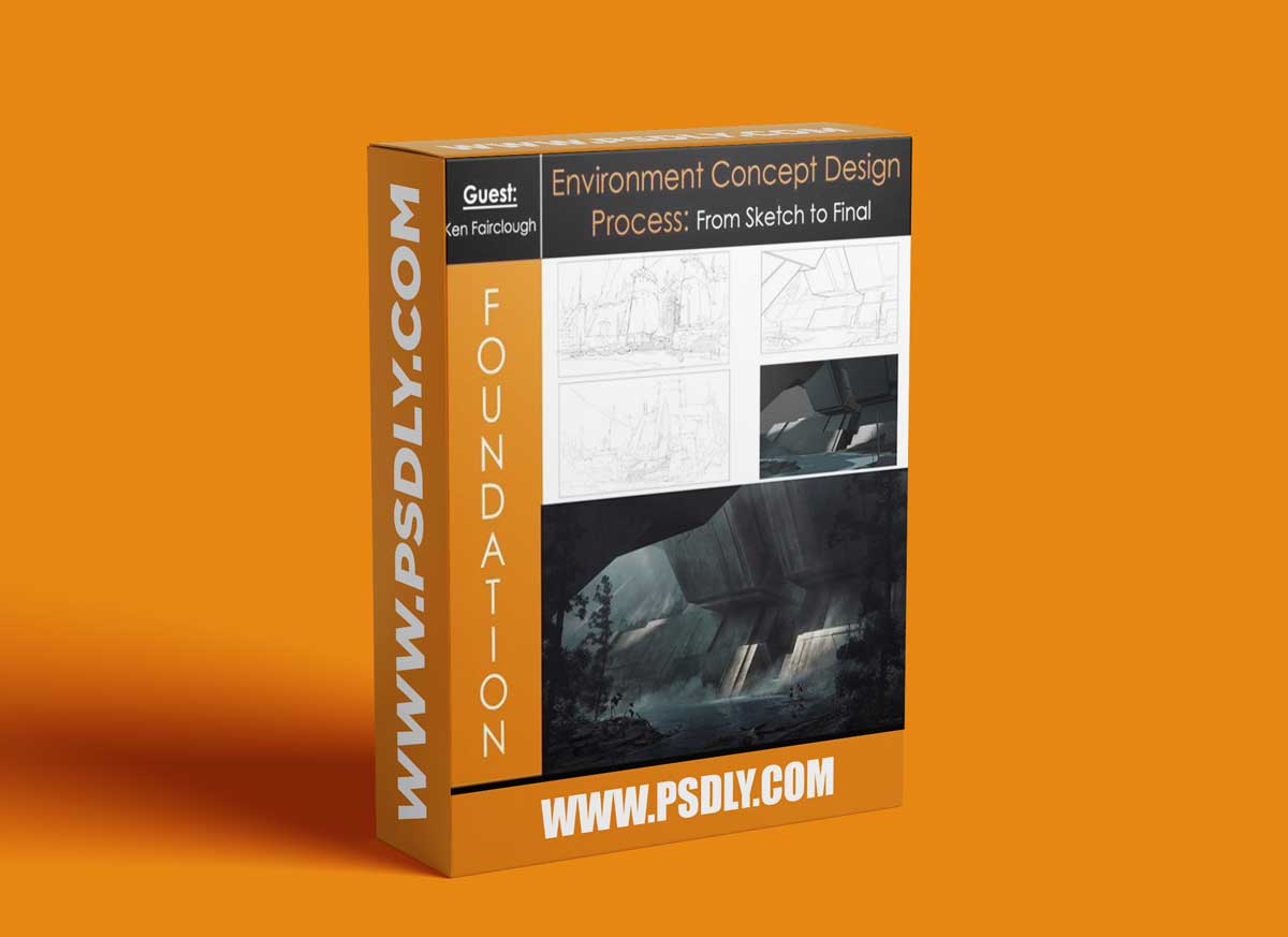 Foundation Patreon - Environment Concept Design Process - with Ken Fairclough 1 Foundation Patreon - Environment Concept Design Process - with Ken Fairclough