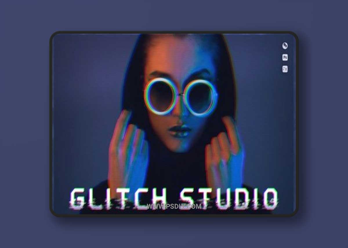 Glitch Studio | 25 Glitch Effects 1 Glitch Studio | 25 Glitch Effects