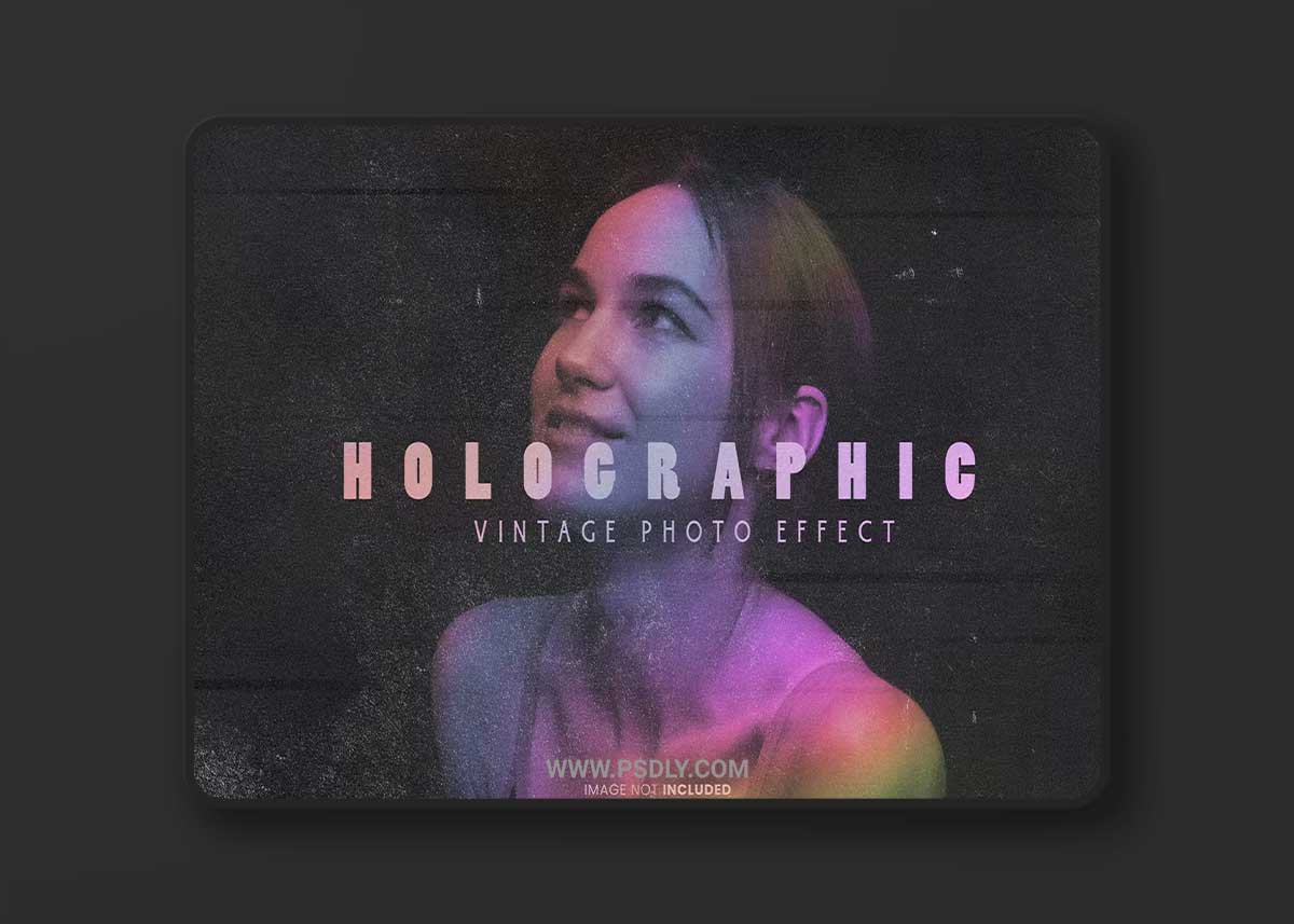 Holographic retro vintage photo effect 1 Holographic retro vintage photo effect
