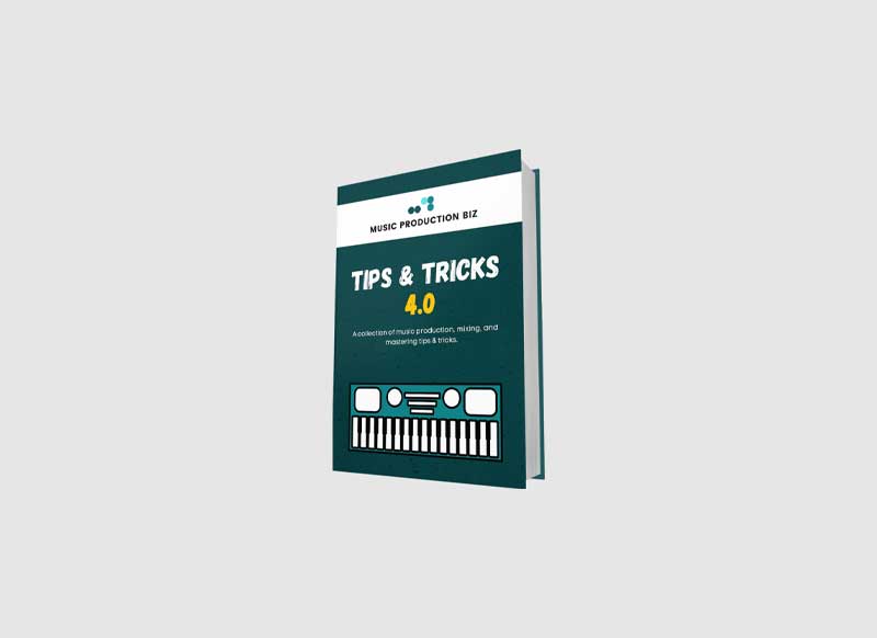 Music Production Biz Tips and Tricks 4.0 1 Music Production Biz Tips and Tricks 4.0