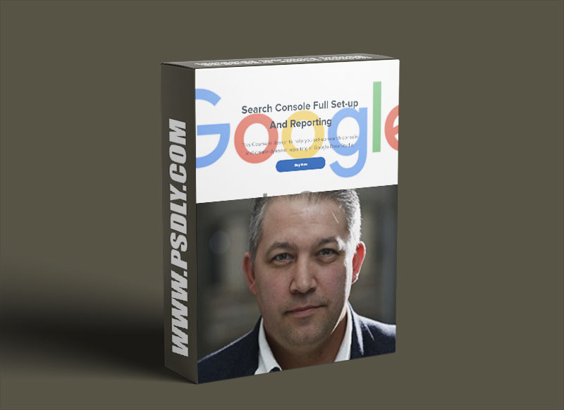 Paul Lovell – Search Console Full Set-up And Reporting Download 2022 1 Paul Lovell Search Console Full Set-up And Reporting Download