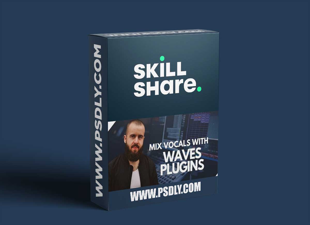 Skillshare How To Mix Rap + RnB Vocals With Waves Plugins (Any DAW) TUTORiAL 1 Skillshare How To Mix Rap + RnB Vocals With Waves Plugins (Any DAW) TUTORiAL