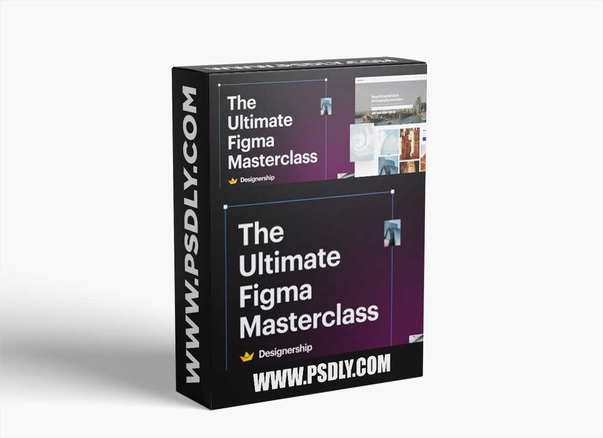 The Ultimate Figma & UI Masterclass 1 The Ultimate Figma & UI Masterclass