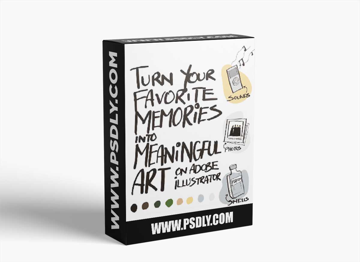 Turn Your Favorite Memories into Meaningful Art on Adobe Illustrator 1 Turn Your Favorite Memories into Meaningful Art on Adobe Illustrator