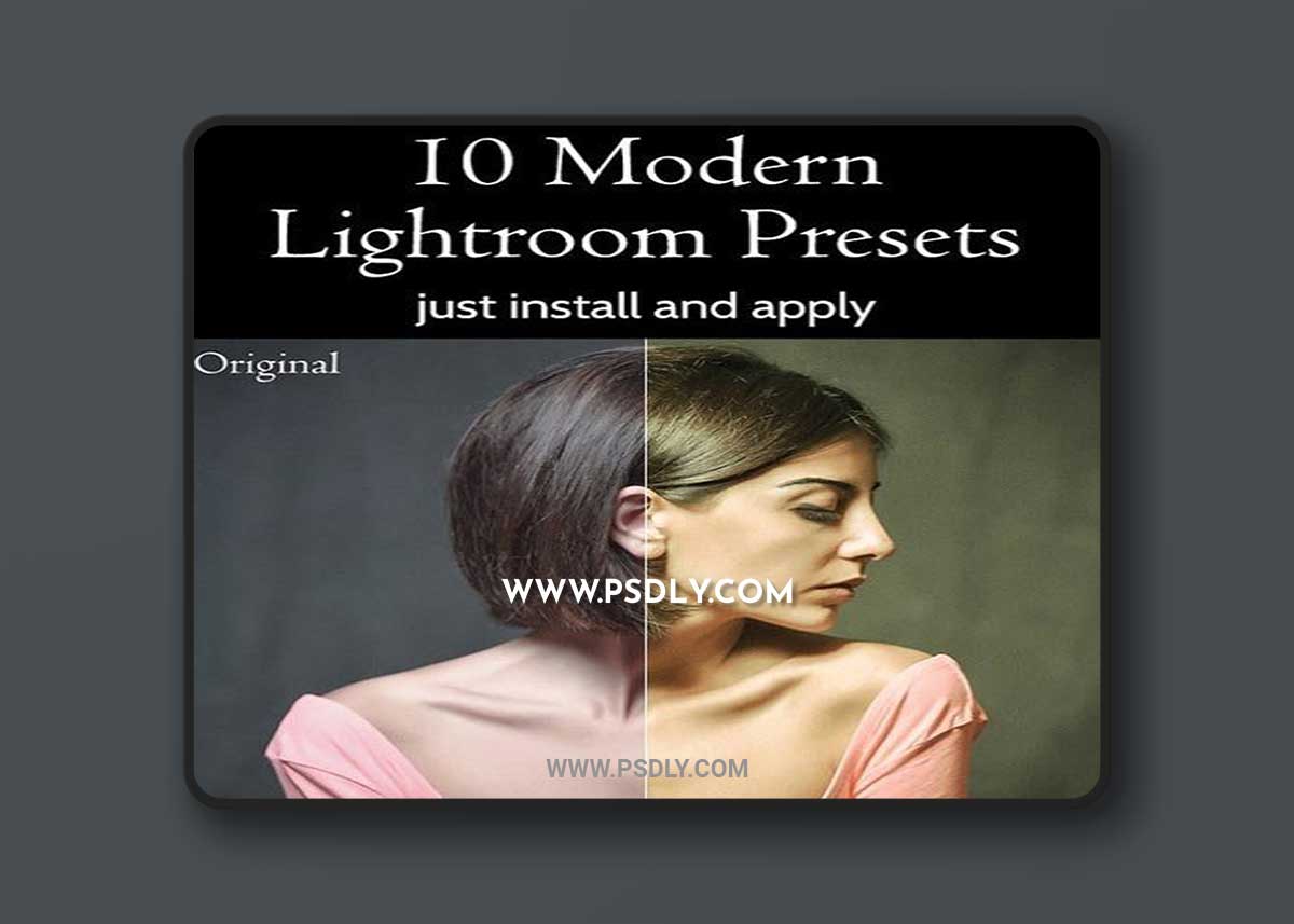 10 Modern Lightroom Presets 1 10 Modern Lightroom Presets
