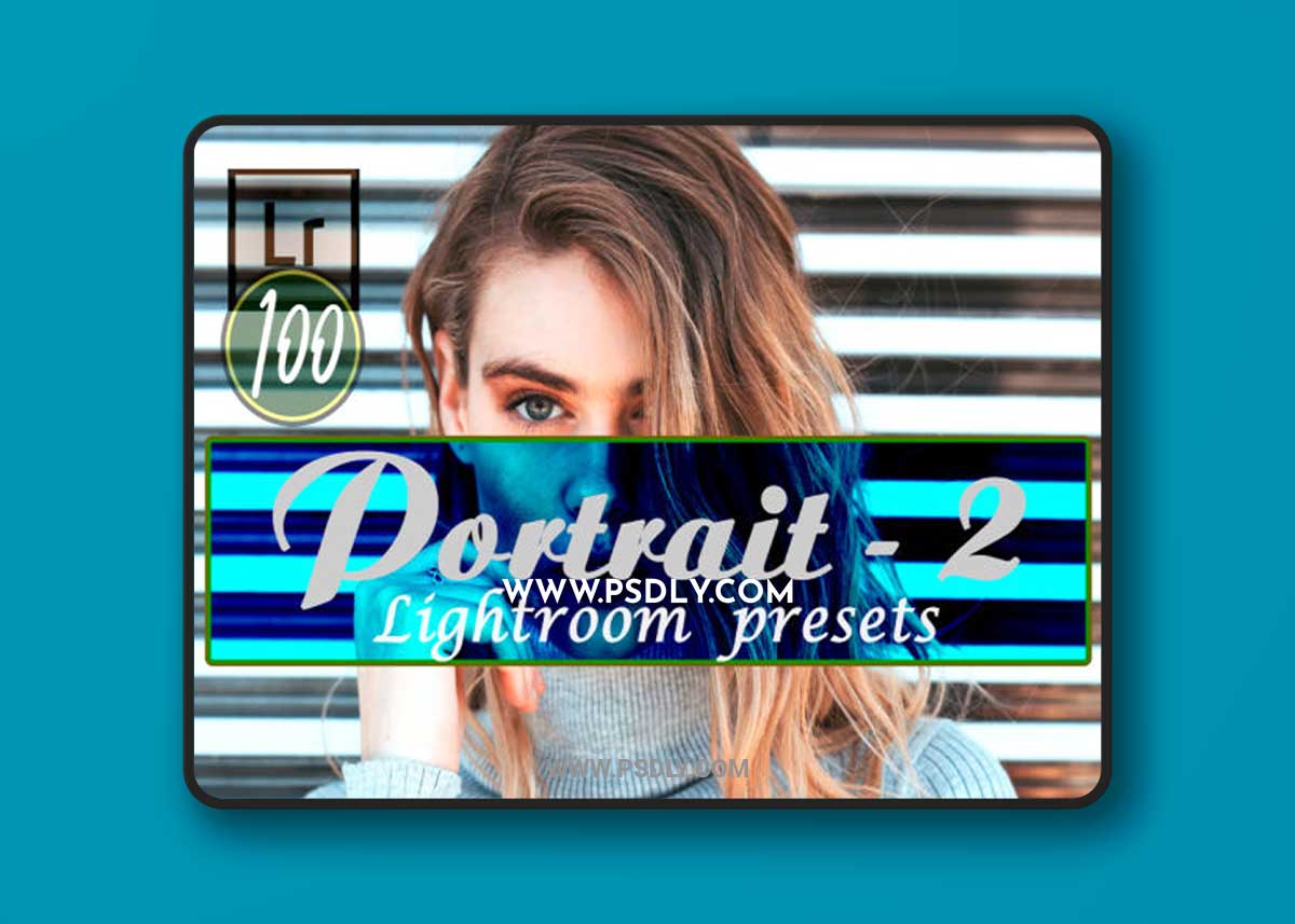 100 Premium Portrait-2 Lightroom Presets 1 100 Premium Portrait-2 Lightroom Presets100 Premium Portrait-2 Lightroom Presets