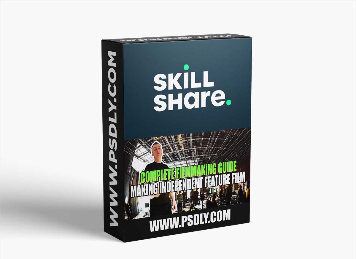 Complete Filmmaking Guide Making Independent Feature Film 1 Complete Filmmaking Guide Making Independent Feature Film